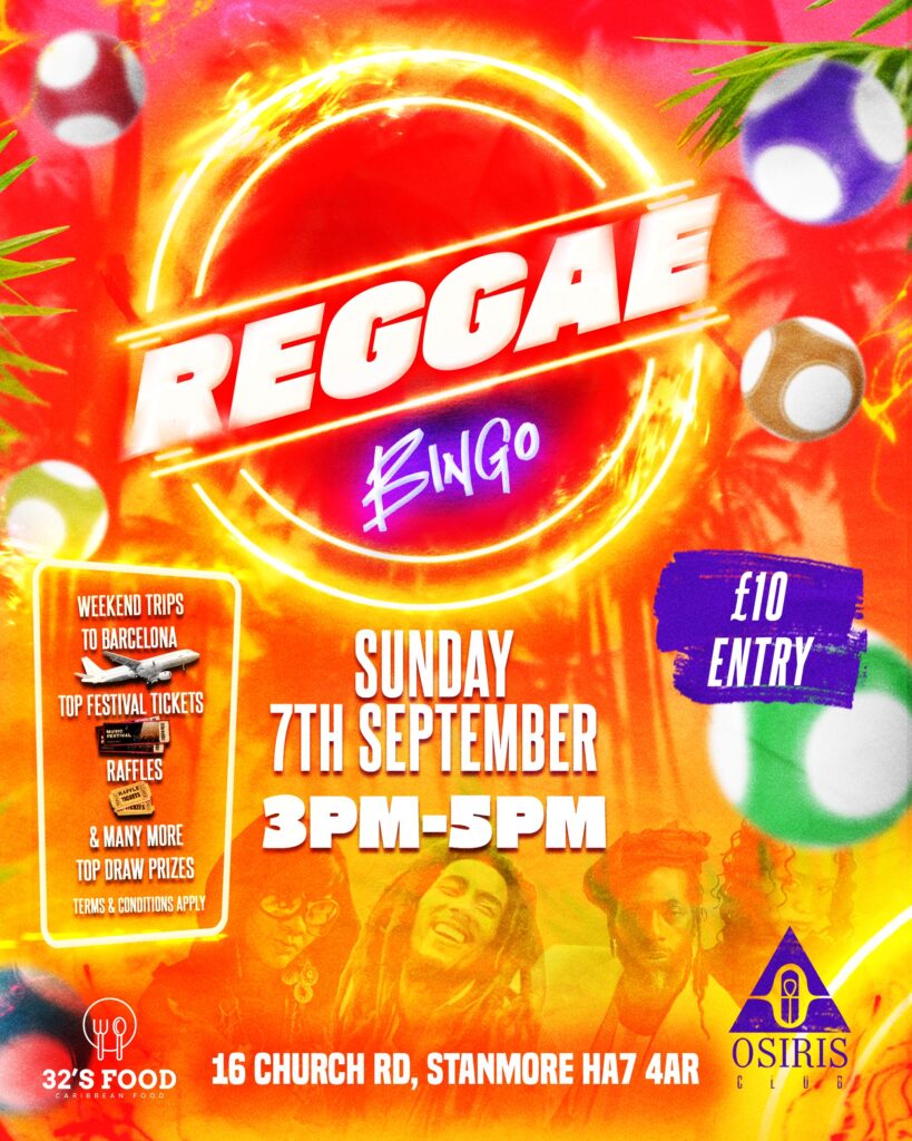 Bright and colorful event poster for Reggae Bingo at Osiris Club, Stanmore on Sunday 7th September from 3PM to 5PM with £10 entry and top prizes including trips to Barcelona and festival tickets.